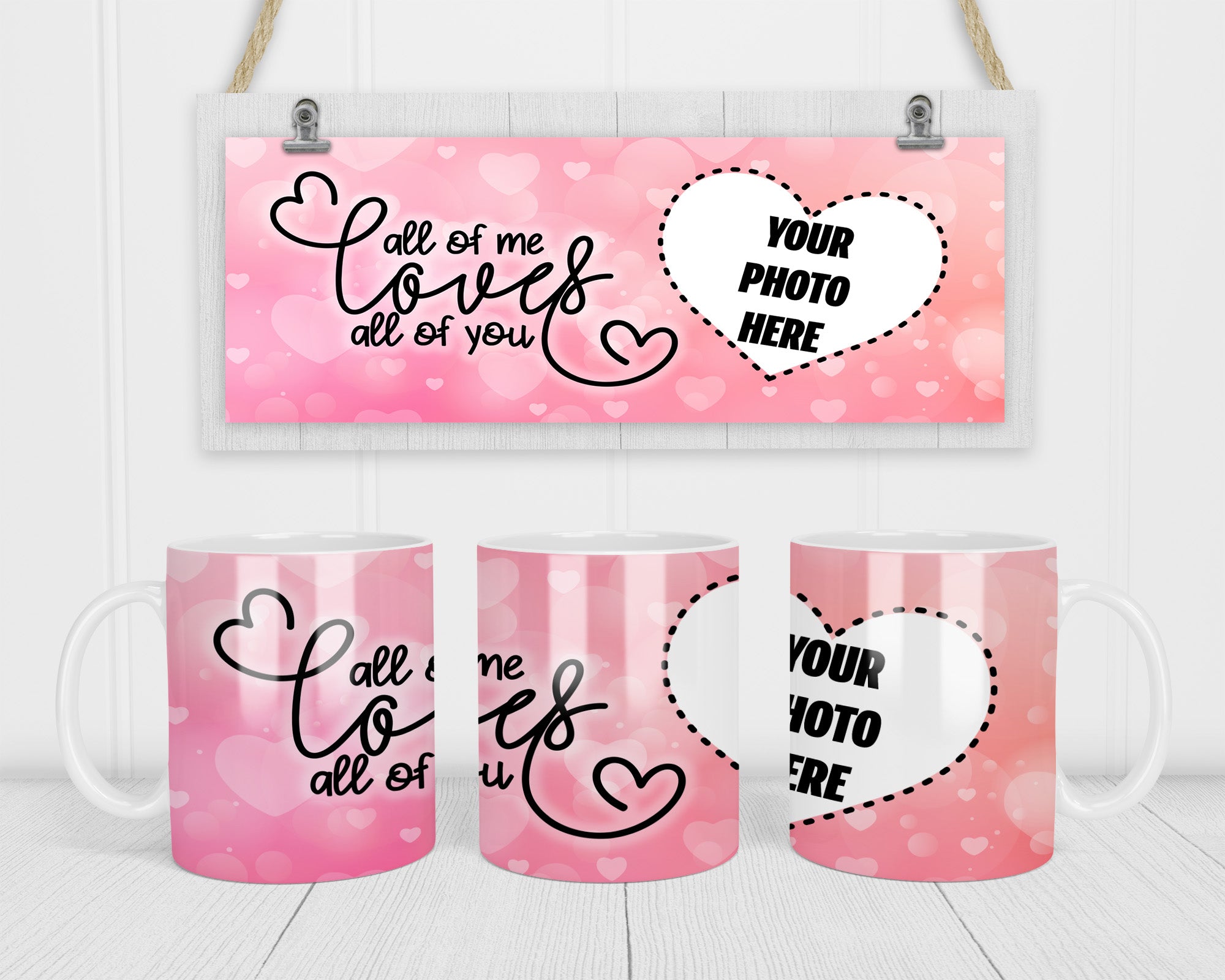 All Of Me Loves All Of You Photo Mug