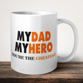 My Dad My Hero Mug front view - white ceramic printed mug by Perrys Prints