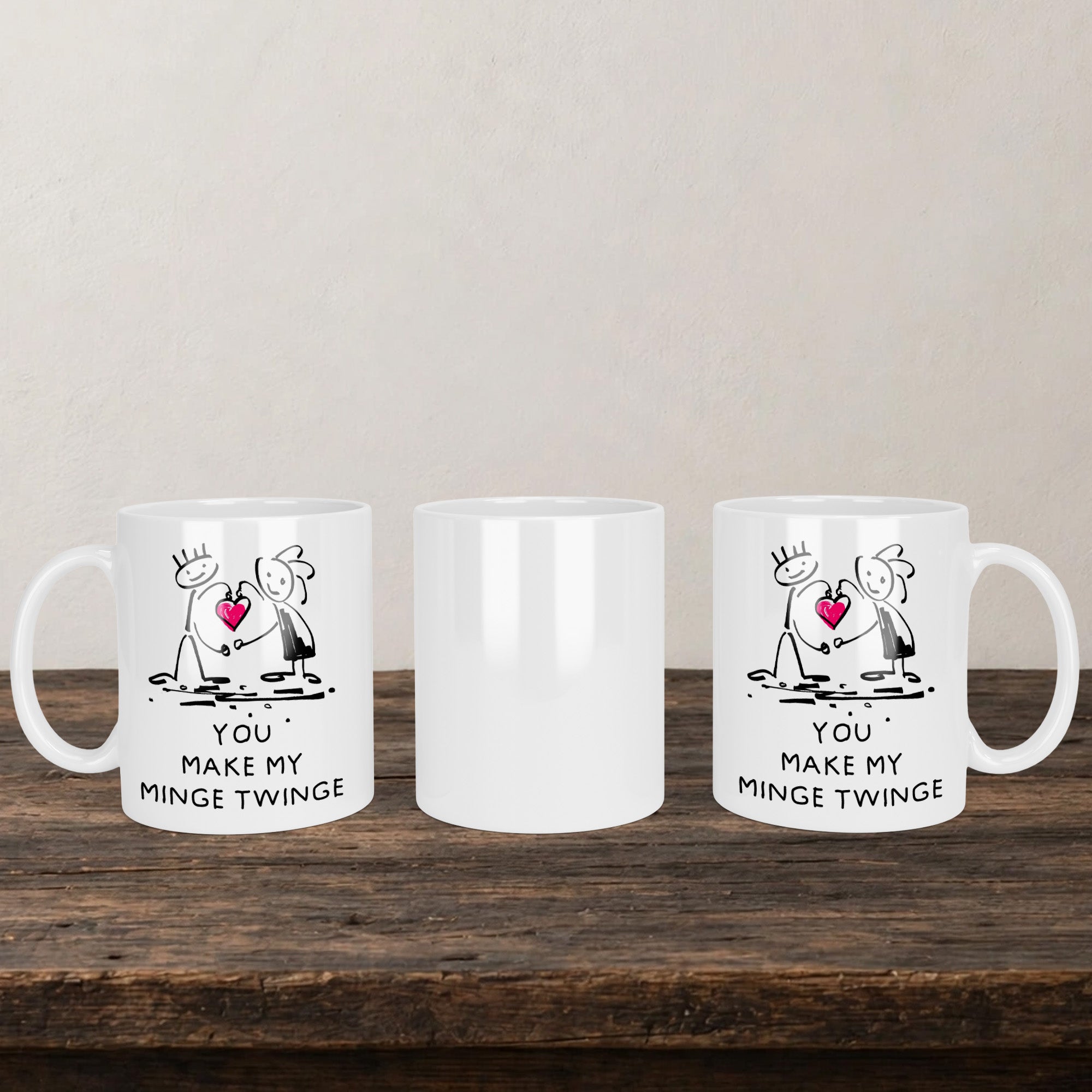 You Make My Minge Twinge Mug back view - white ceramic printed mug by Perrys Prints