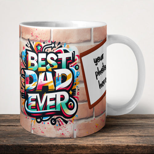 Best Dad Ever Add Your Photo Personalised Mug front view - white ceramic printed mug by Perrys Prints