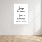 Dogs Welcome Humans Tolerated Children Must Be Kept On A Lead Wall Art Print