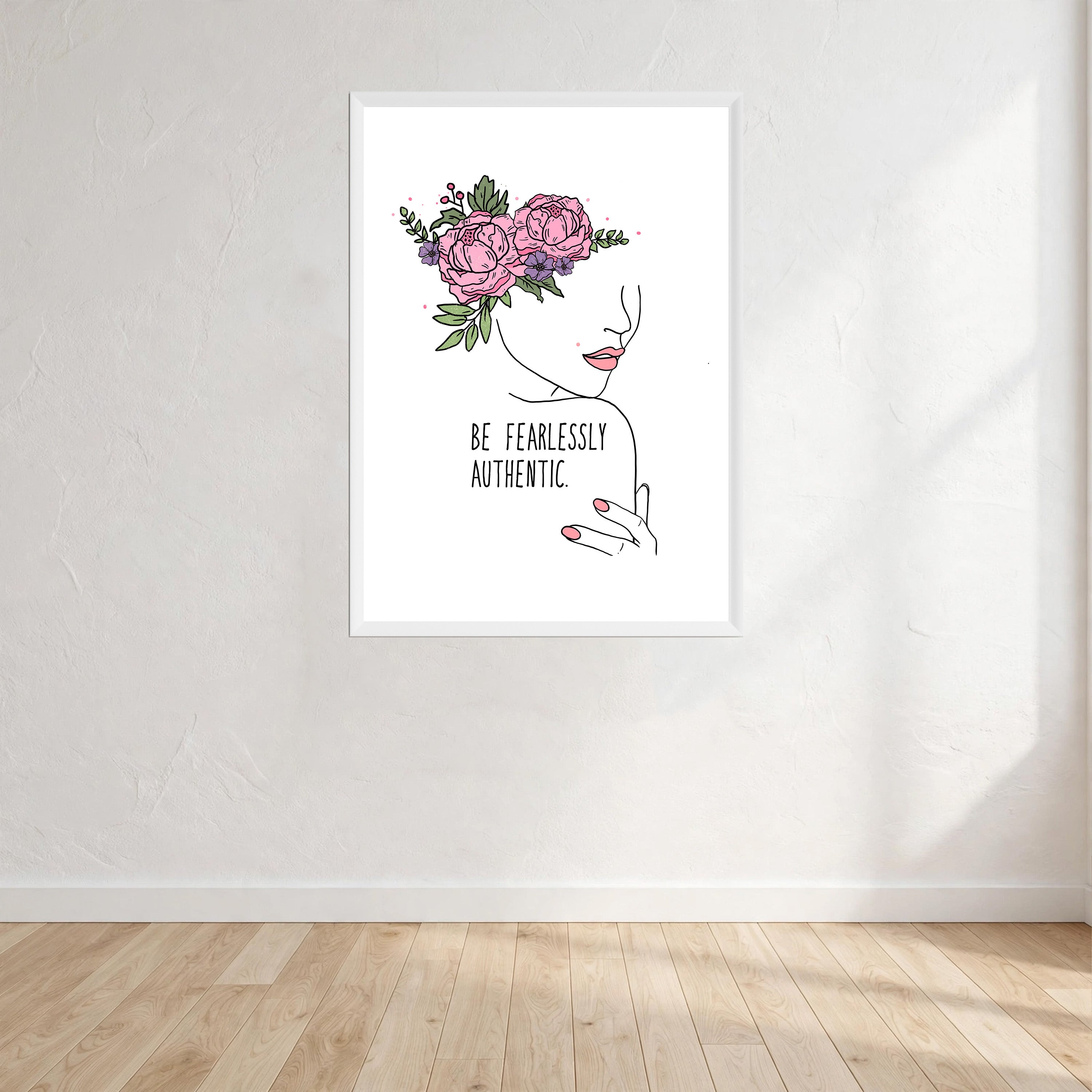 Be Fearlessly Authentic Wall Art Print front view - printed product by Perrys Prints