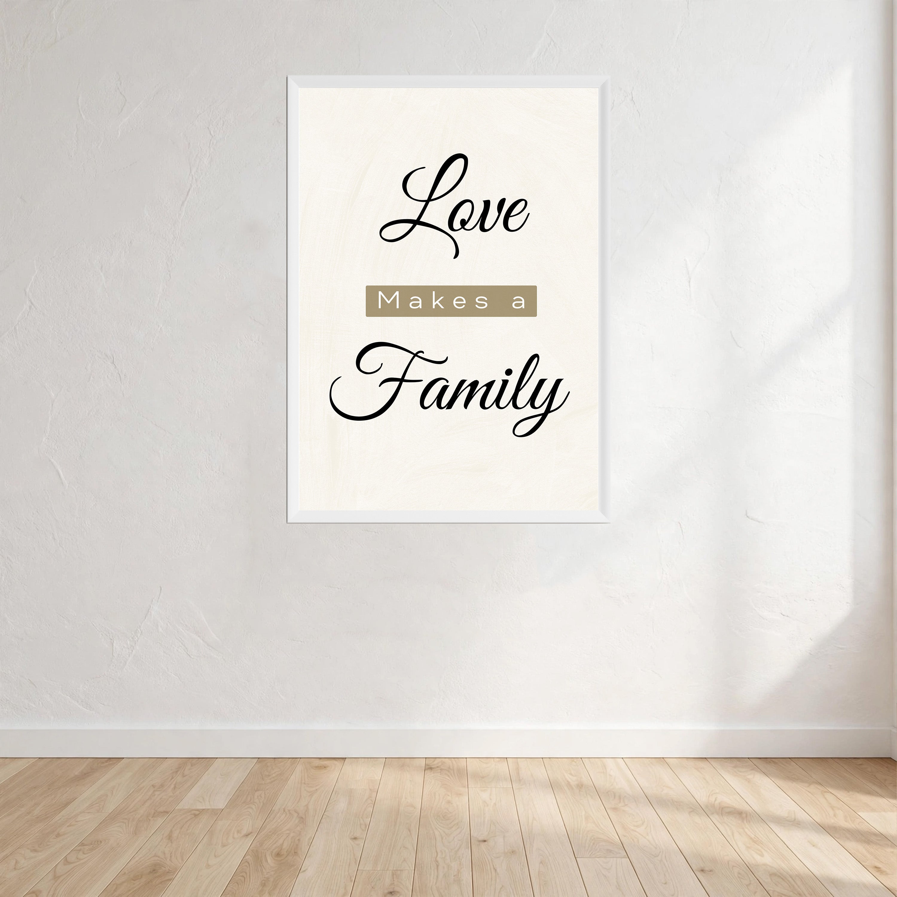 Love Makes A Family Wall Art Print