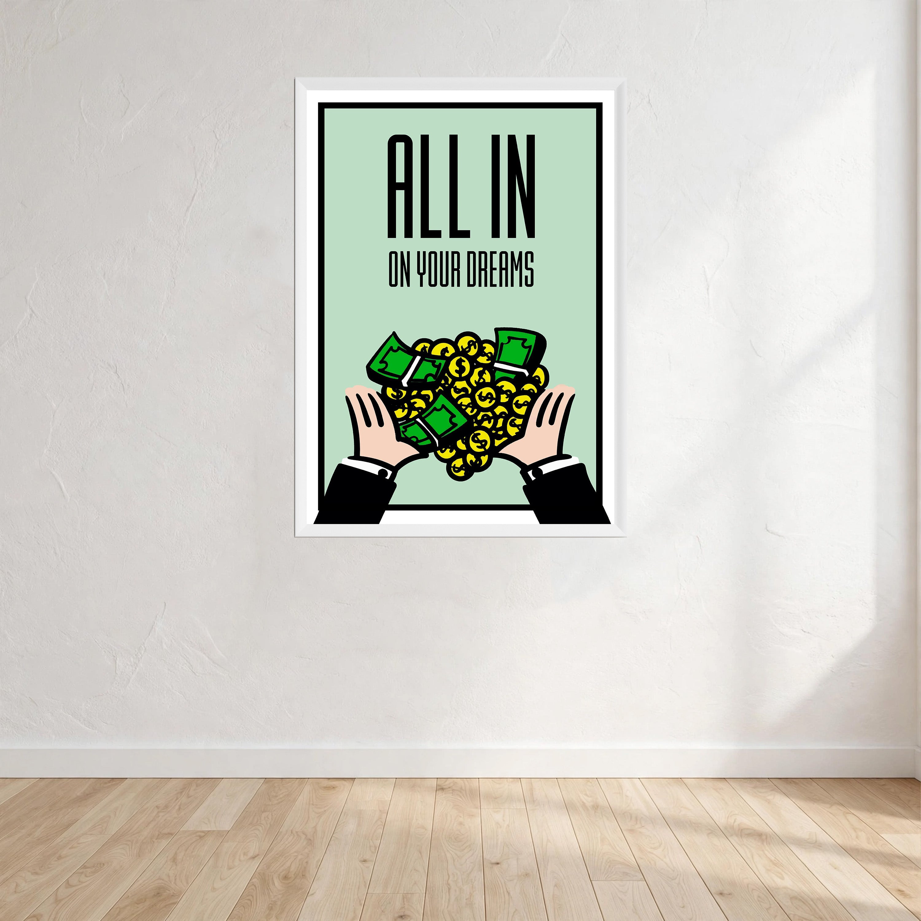 All In On Your Dreams Print Wall Art Print front view - printed product by Perrys Prints