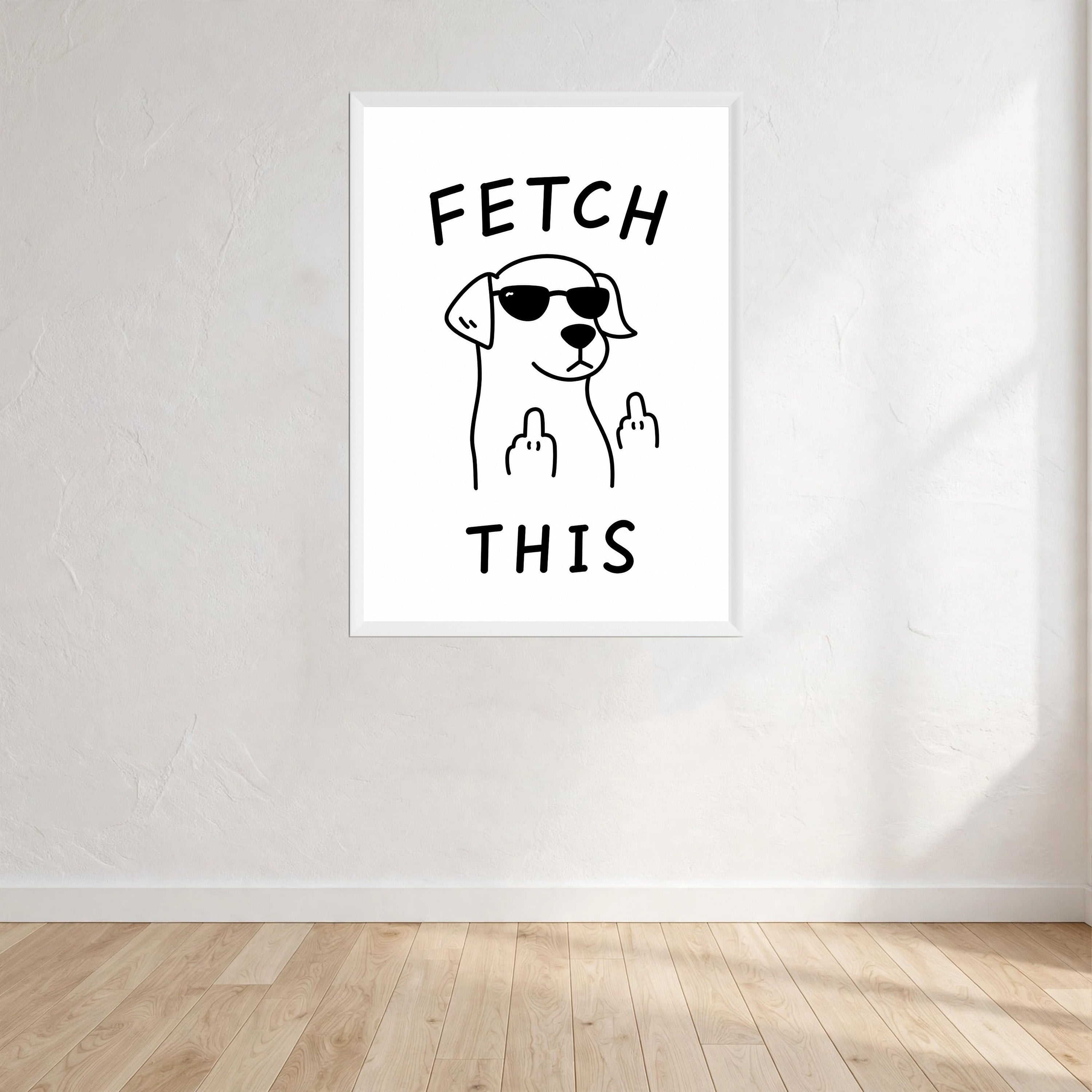 Fetch This Black And White Wall Art Print
