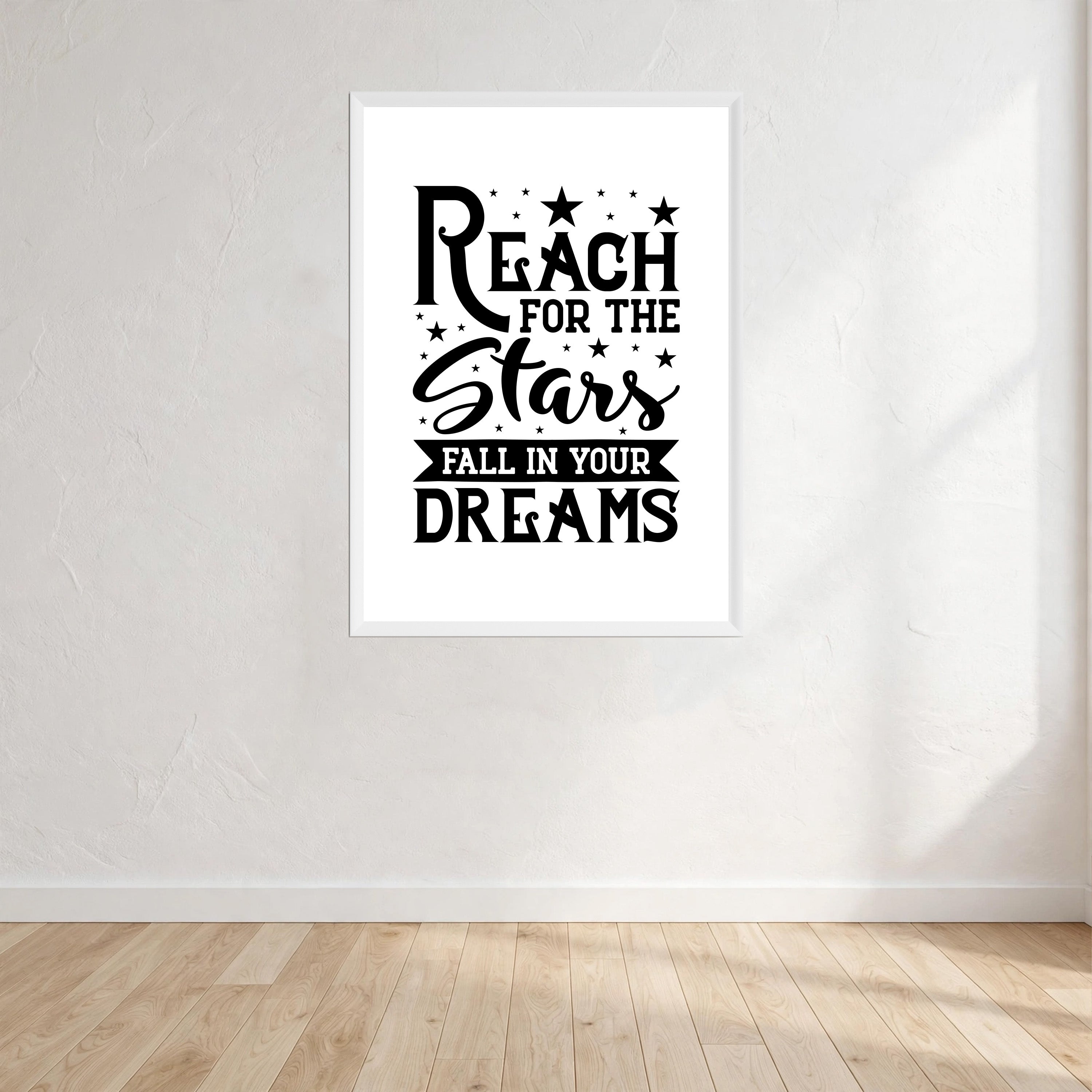 Reach For The Stars Fall In Your Dreams Print Wall Art Print front view - printed product by Perrys Prints