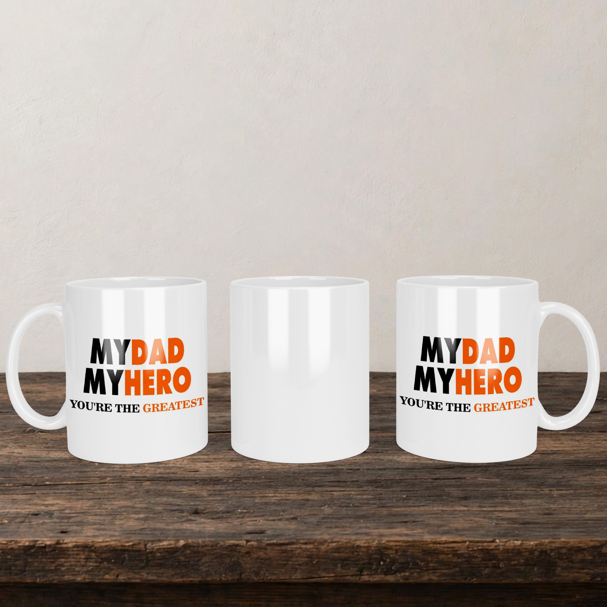 My Dad My Hero Mug back view - white ceramic printed mug by Perrys Prints