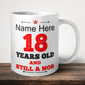 Age Still A Nob Mug front view - white ceramic printed mug by Perrys Prints
