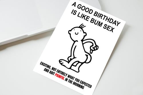 A Good Birthday Is Like Bum Sex