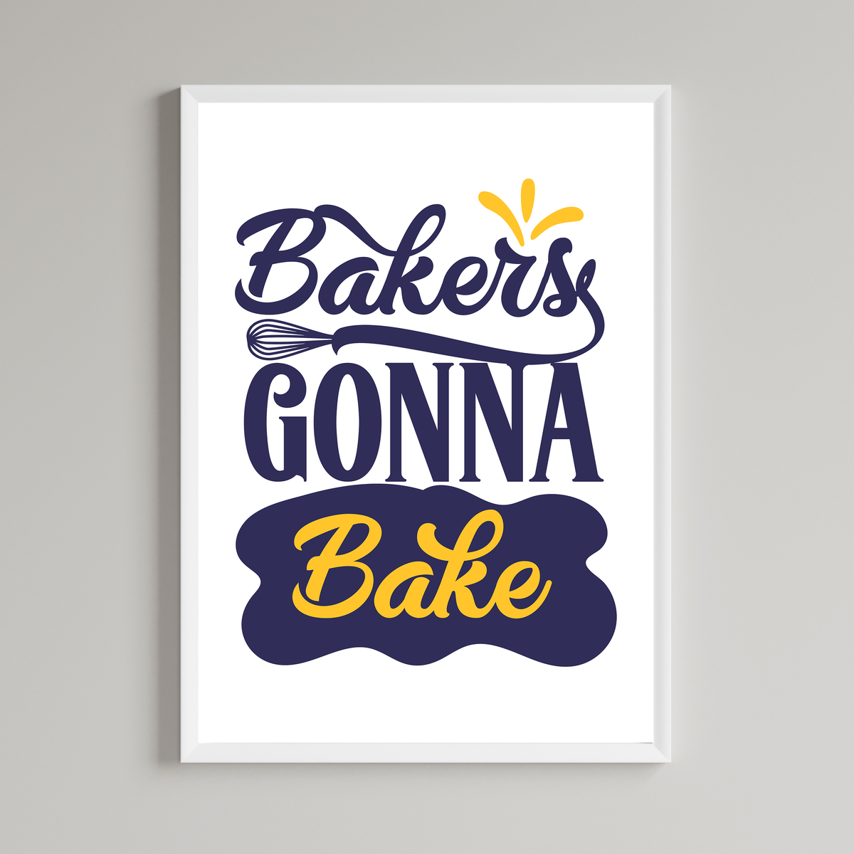 Bakers Gonna Bake Colour Print