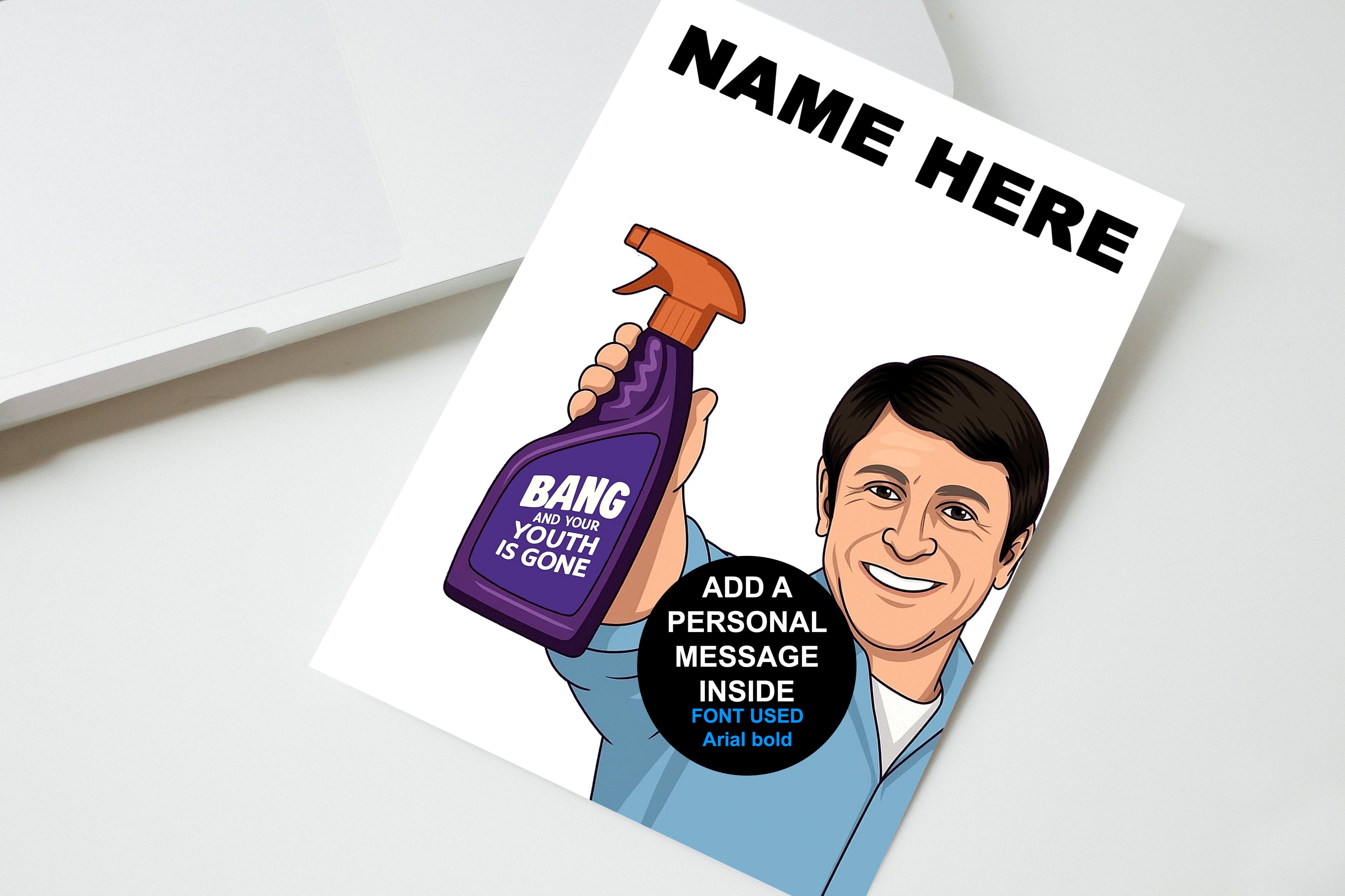 Bang And Your Youth Is Gone Personalised Card