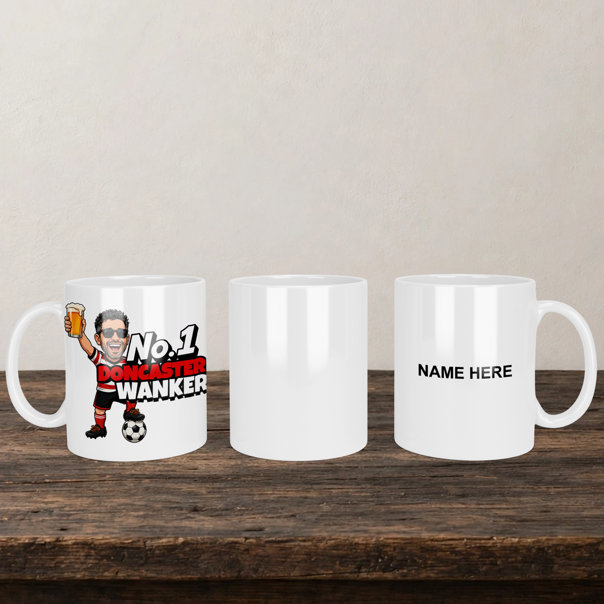 Doncaster Rovers No.1 Wanker Football Mug