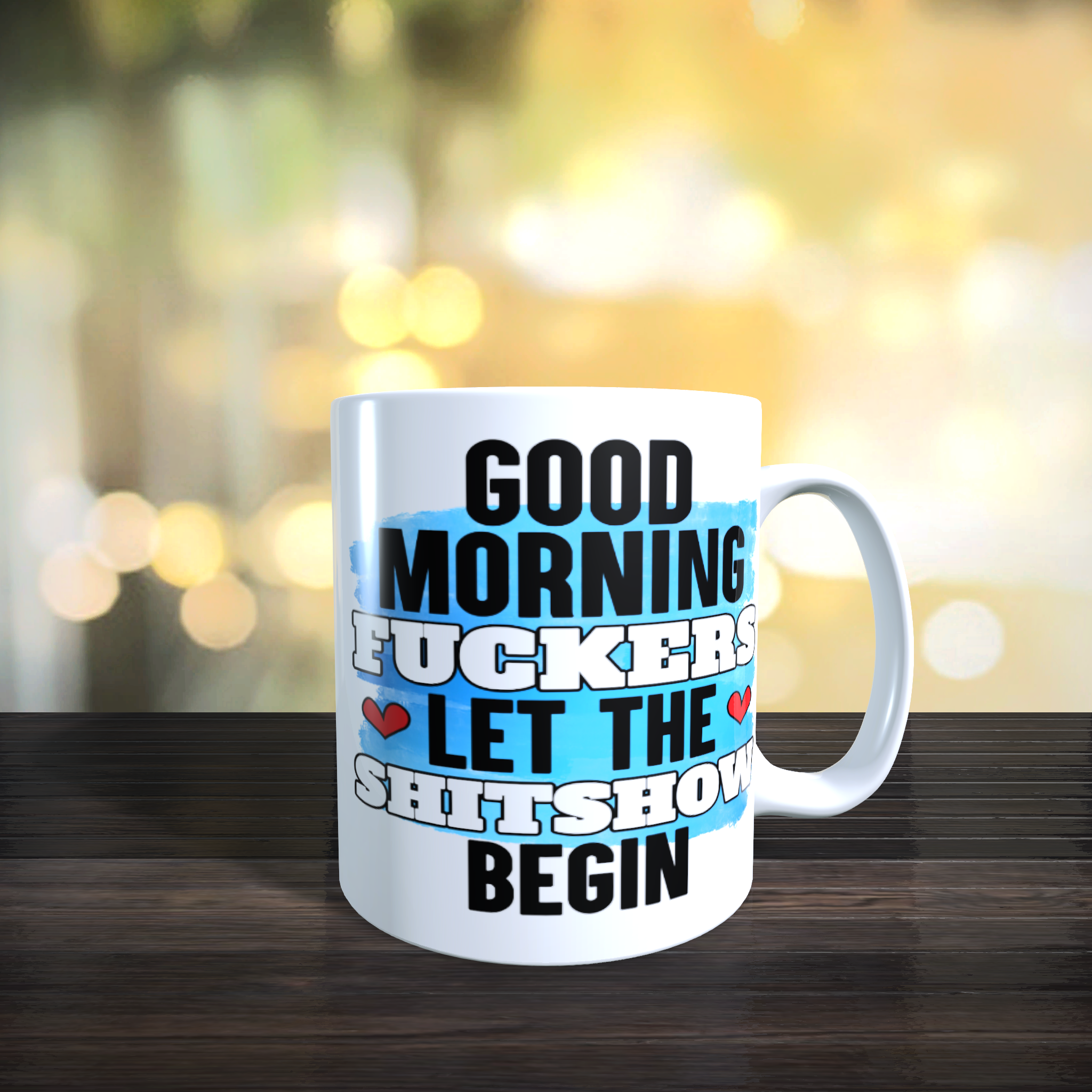 Good Morning Fuckers Mug