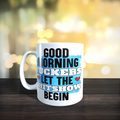 Good Morning Fuckers Mug