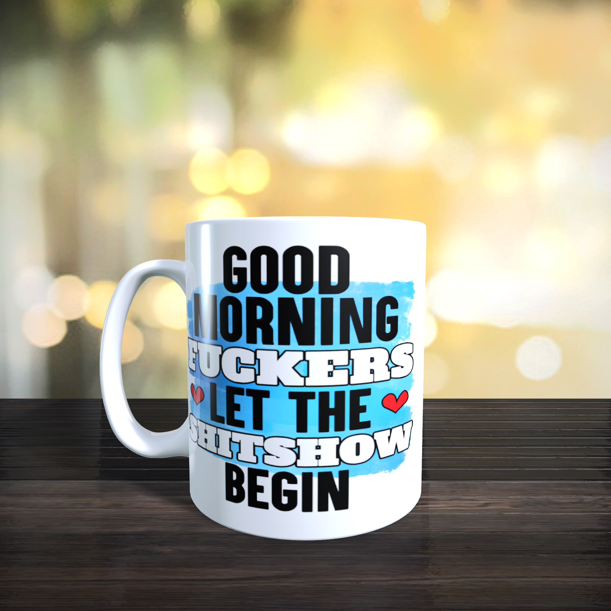 Good Morning Fuckers Mug