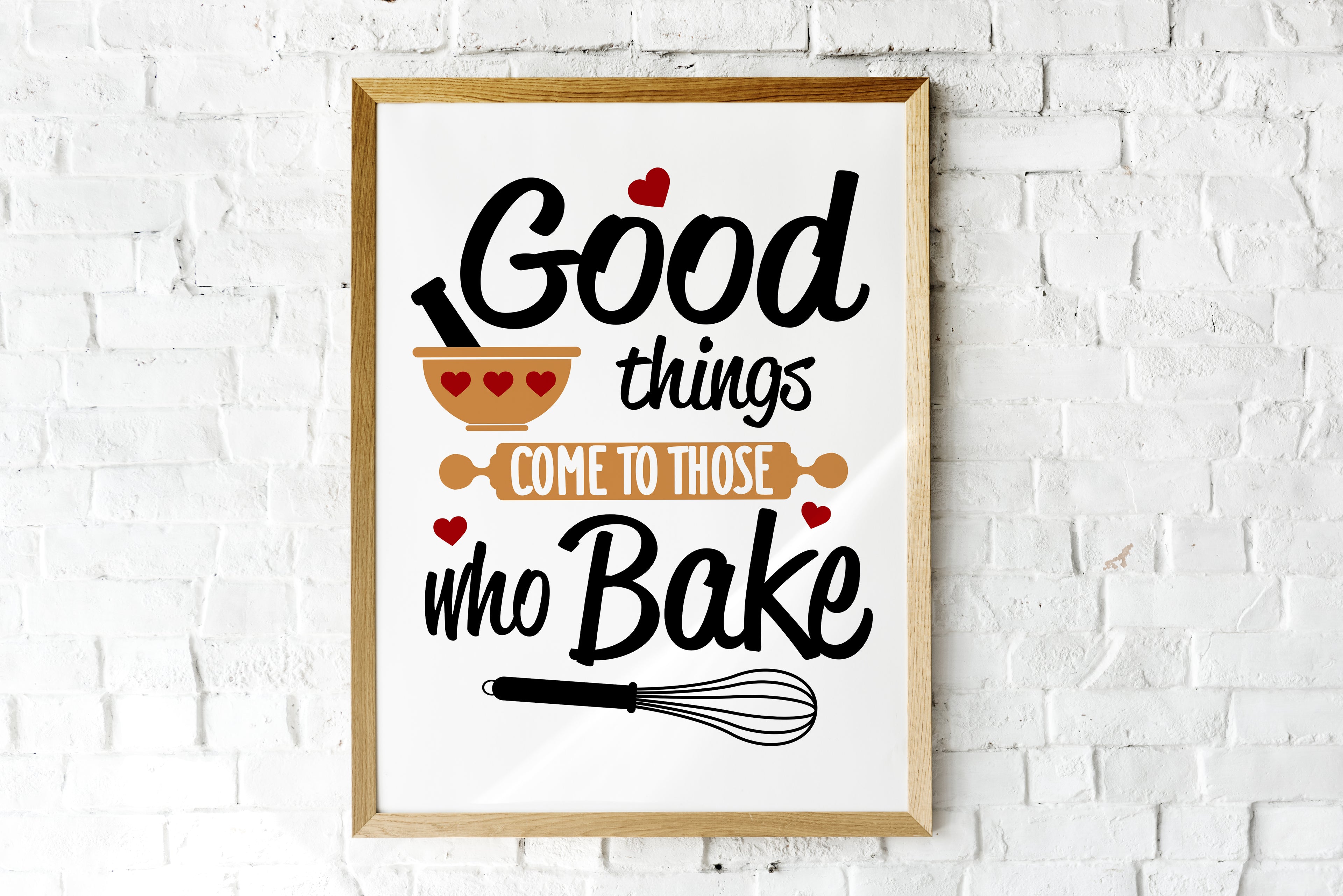 Good Things Come To Those Who Bake Print