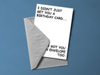 I Didn't Just Get You A Birthday Card back view - funny greeting card by Perrys Prints