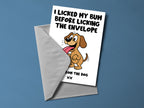 I Licked My Bum Before Licking The Envelope Dog Card back view - funny greeting card by Perrys Prints