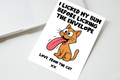 I Licked My Bum Before Licking The Envelope Cat Card