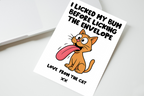 I Licked My Bum Before Licking The Envelope Cat Card