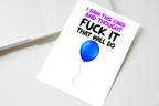 I Saw This Card And Thought Fuck It That Will Do