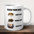 Know Your Bees Mug front view - white ceramic printed mug by Perrys Prints
