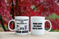 If Your Happy And You Know It Its Your Meds V2 Mug