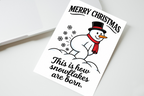 Merry Christmas This Is How Snowflakes Are Born Christmas Card