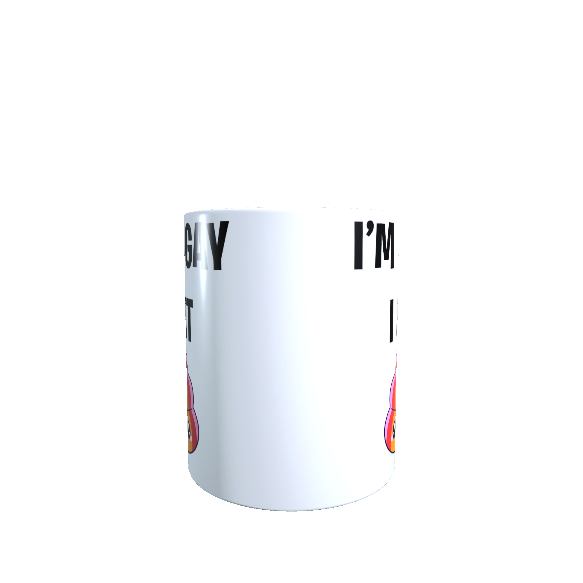 I'm So Gay I Shit Rainbows Mug
