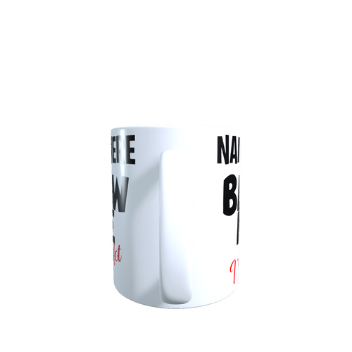 Blow Me I'm Hot Mug