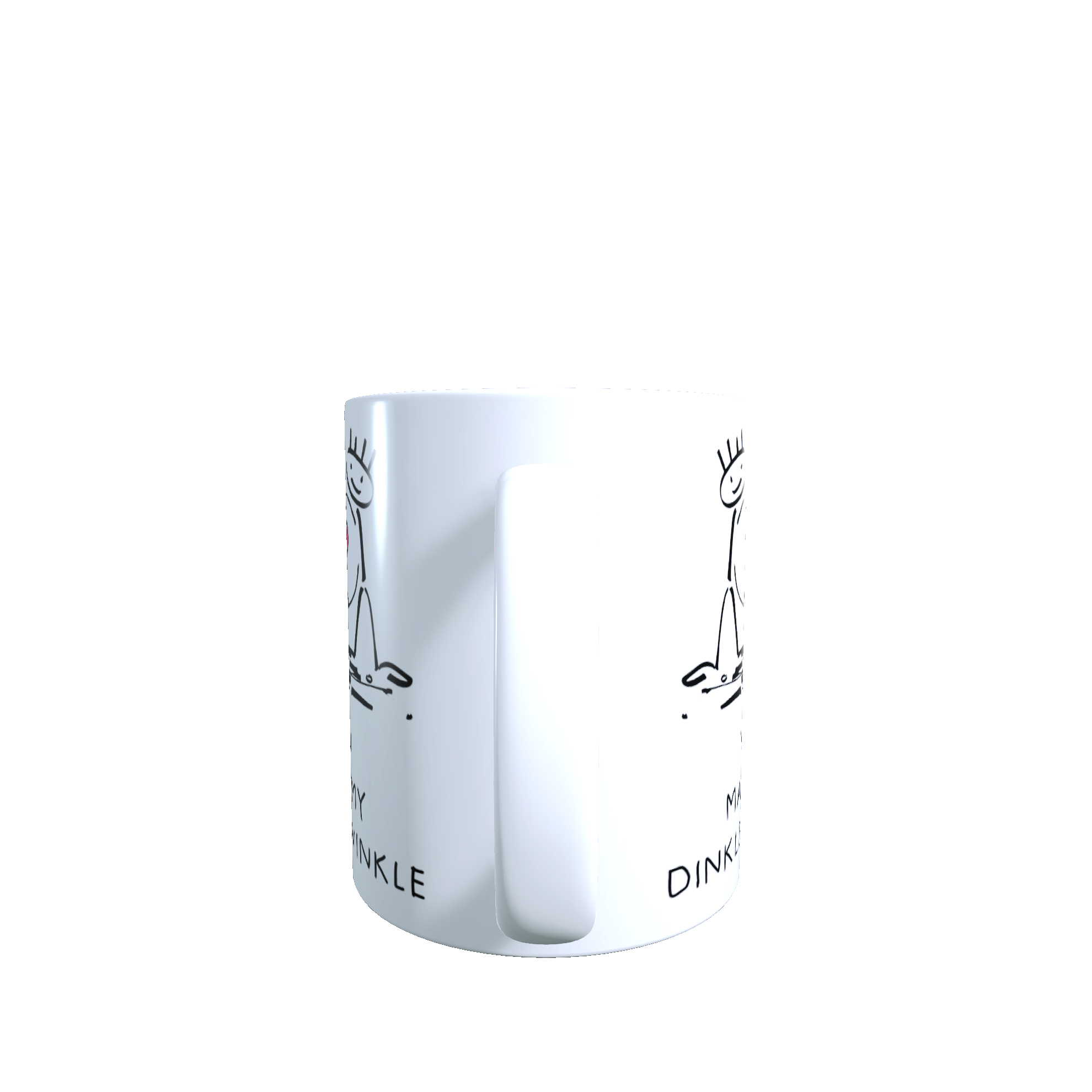 You Make My Dinkle Twinkle Mug