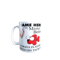Master Baiter Always Playing With His Tackle Mug