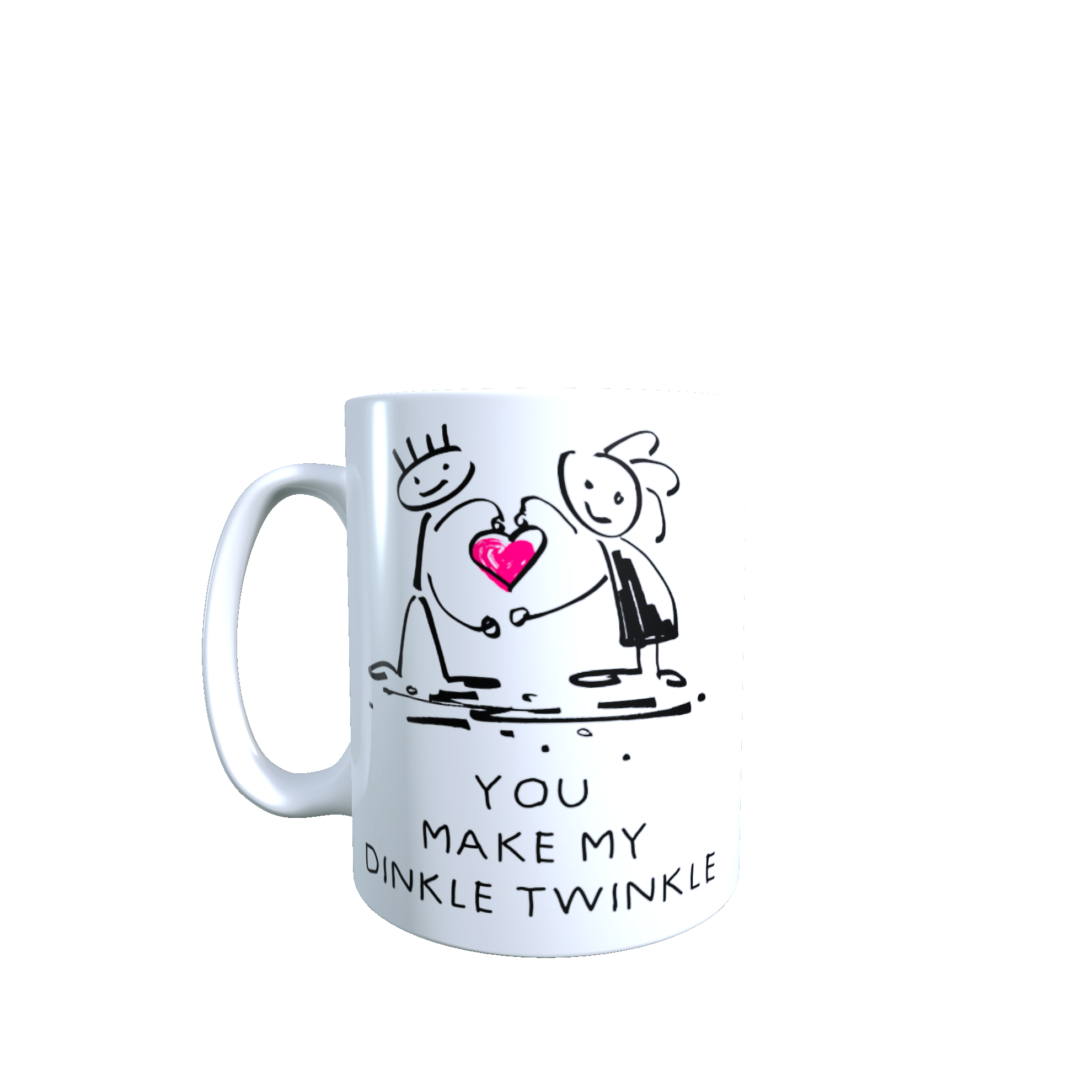 You Make My Dinkle Twinkle Mug