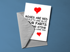 Roses Are Red Violets Are Blue Funny Valentine's Card