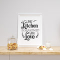 This Kitchen Is Seasoned With Love Print