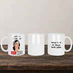 Gotta Have My Tea Hee Mug back view - white ceramic printed mug by Perrys Prints