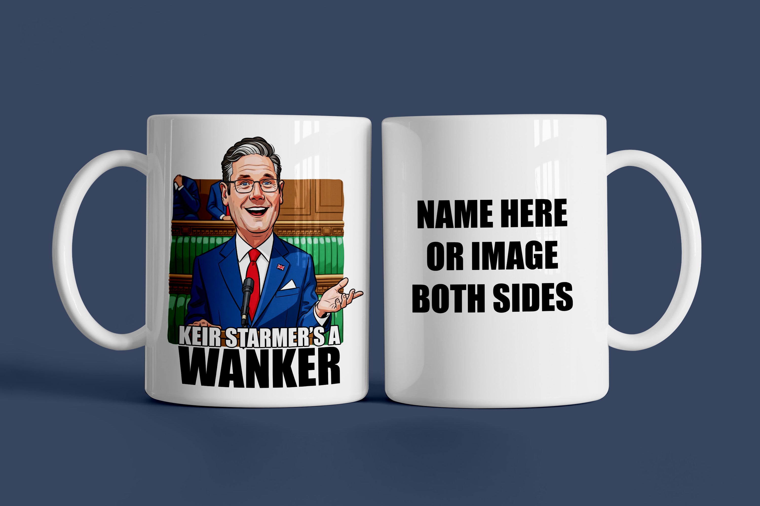 Keir Starmer's A Wa**er Personalised Mug