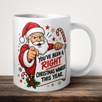 You've Been a Right Christmas Wanker This Year Mug