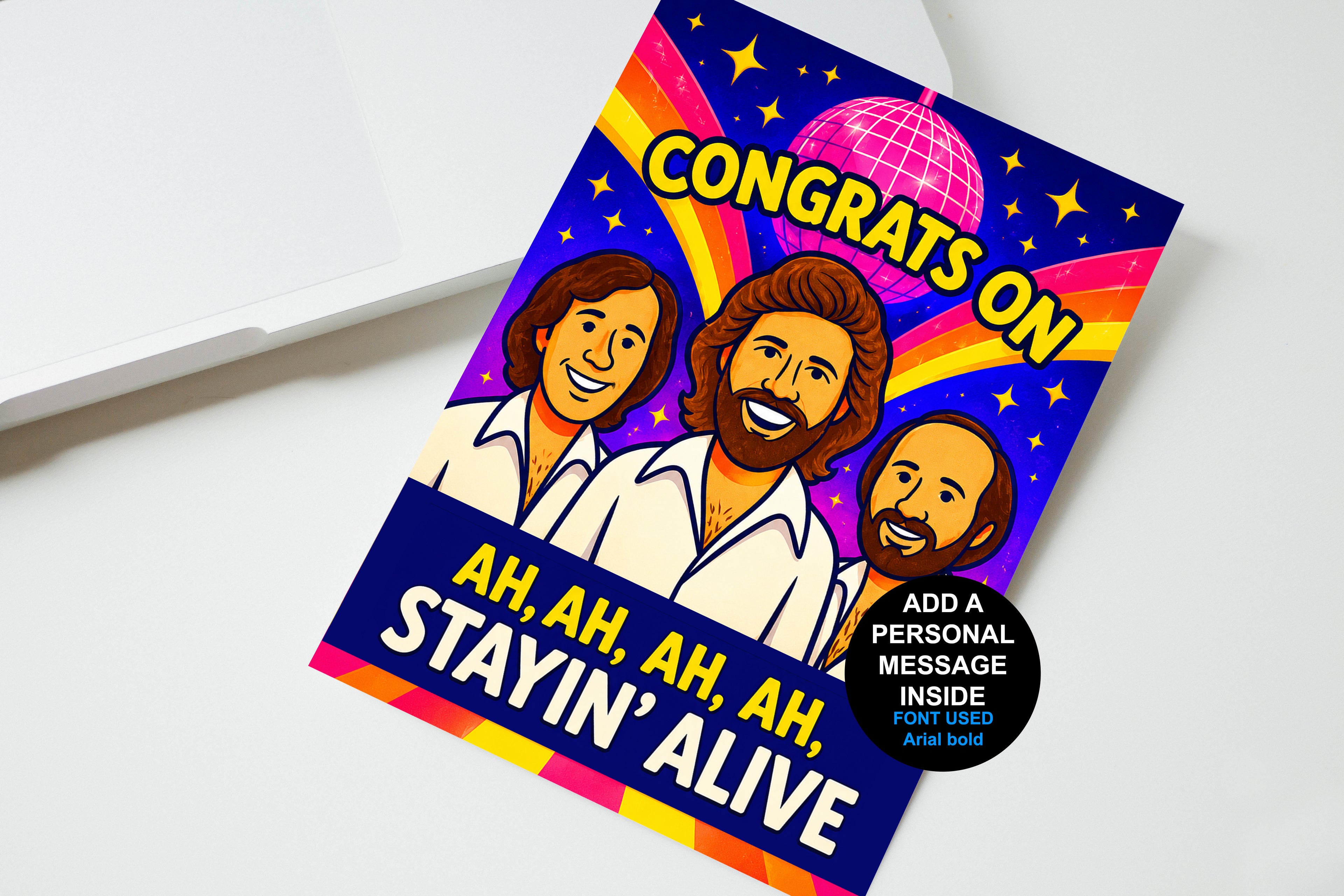 Congrats On AH AH AH AH Stayin Alive Personalised Card