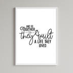 And So Together They Built A Life They Loved  Wall Art Print