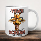A Yawn Is A Silent Scream Mug front view - white ceramic printed mug by Perrys Prints