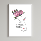 Be Fearlessly Authentic Wall Art Print