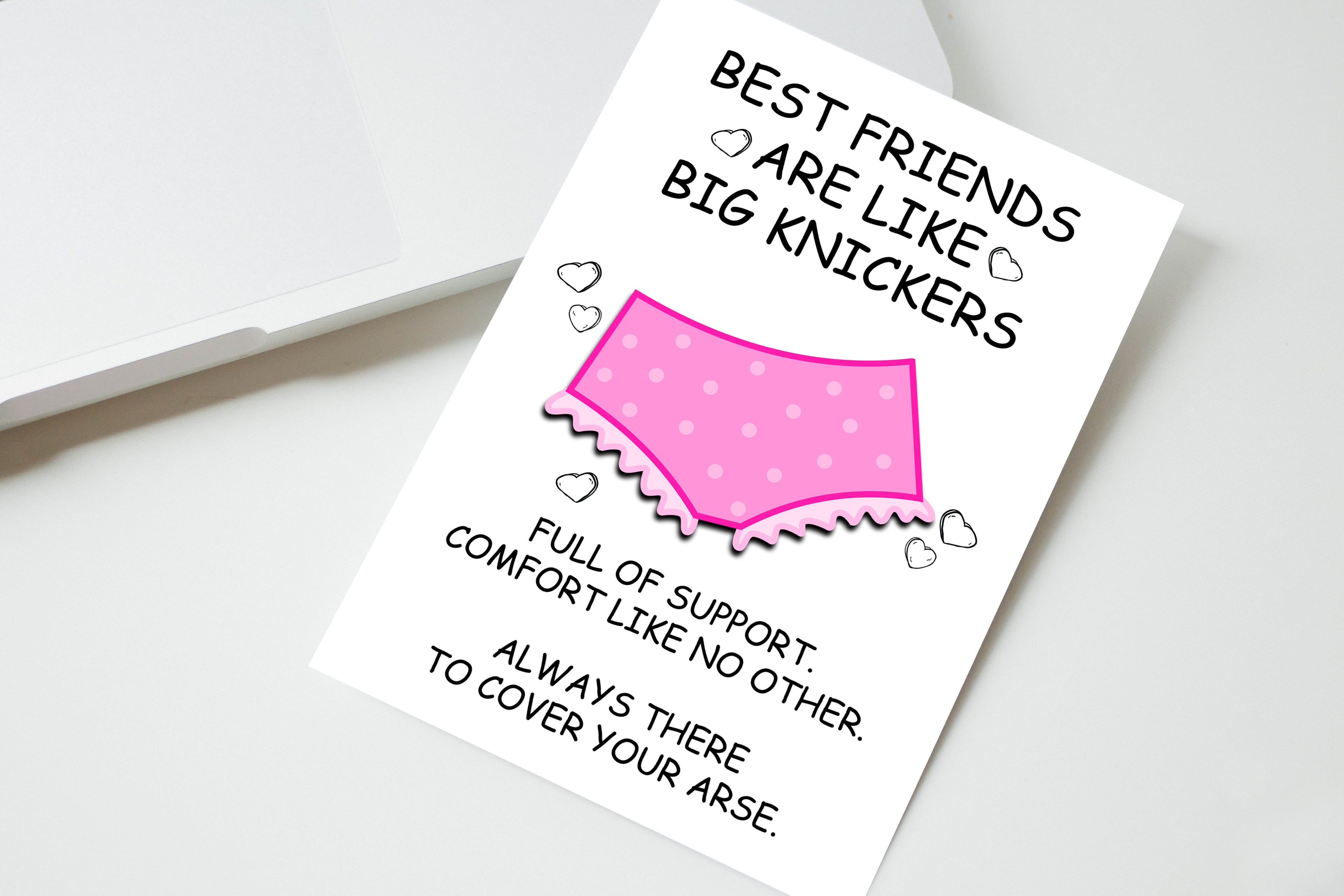 Best Friends Are Like Big Knickers Card