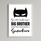 Sometimes Being A Big Brother Print