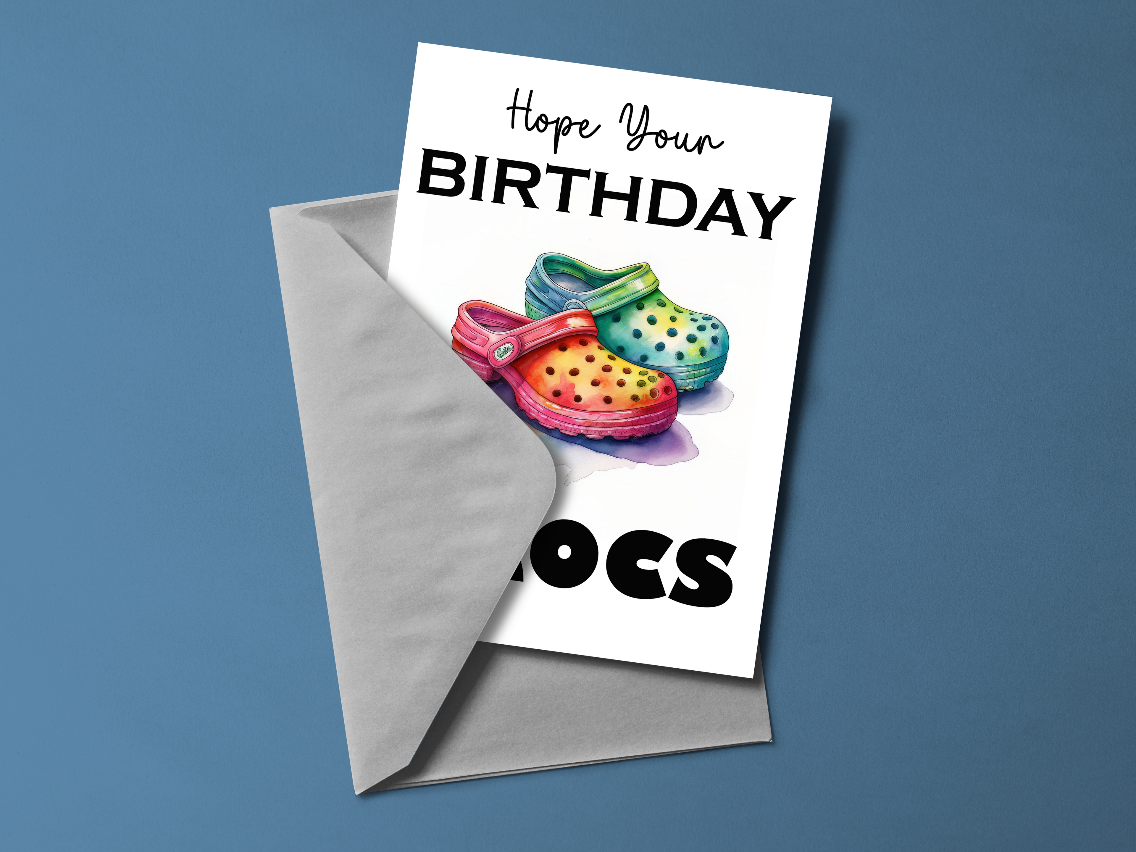 Hope Your Birthday Crocs Card