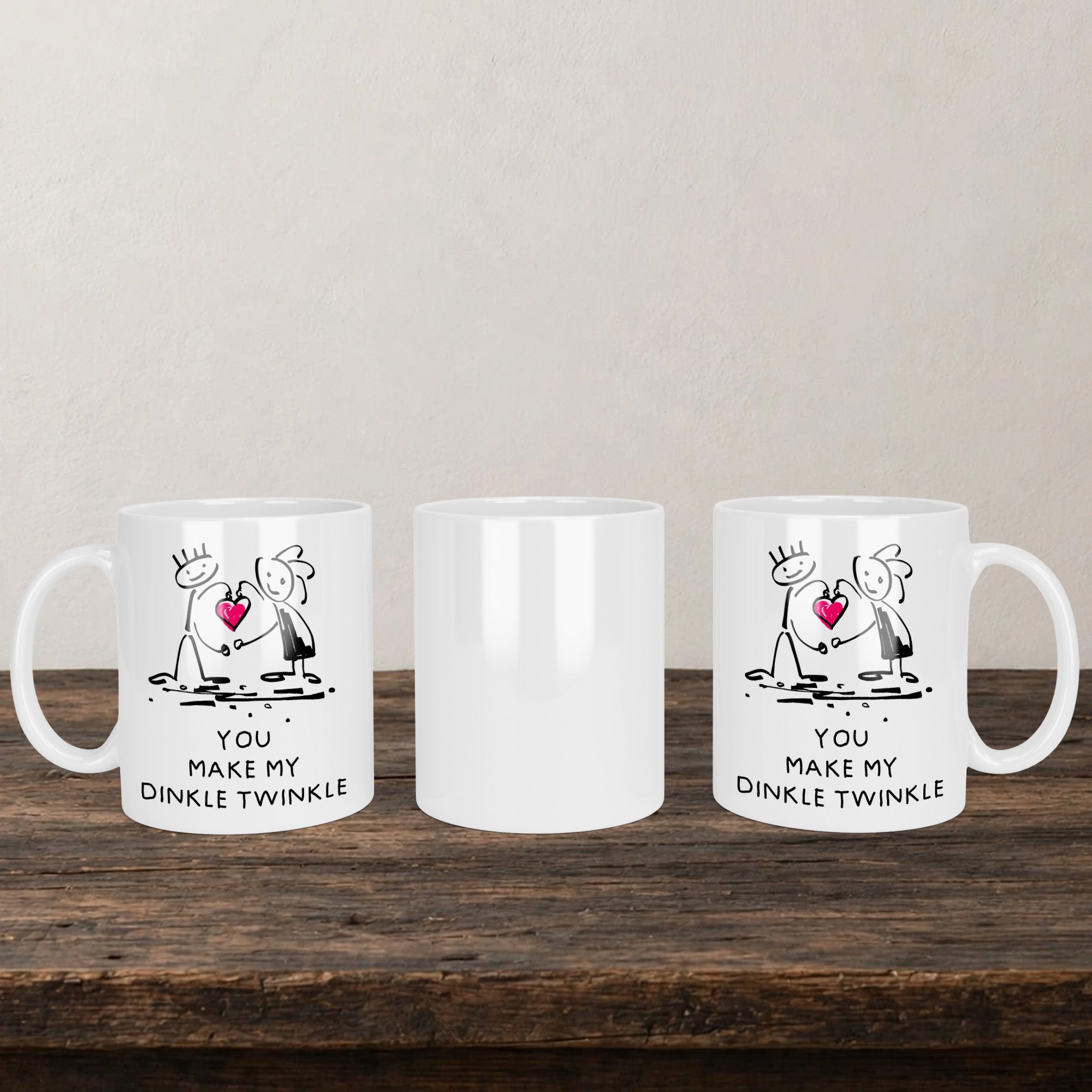 You Make My Dinkle Twinkle Mug back view - white ceramic printed mug by Perrys Prints