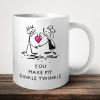 You Make My Dinkle Twinkle Mug front view - white ceramic printed mug by Perrys Prints