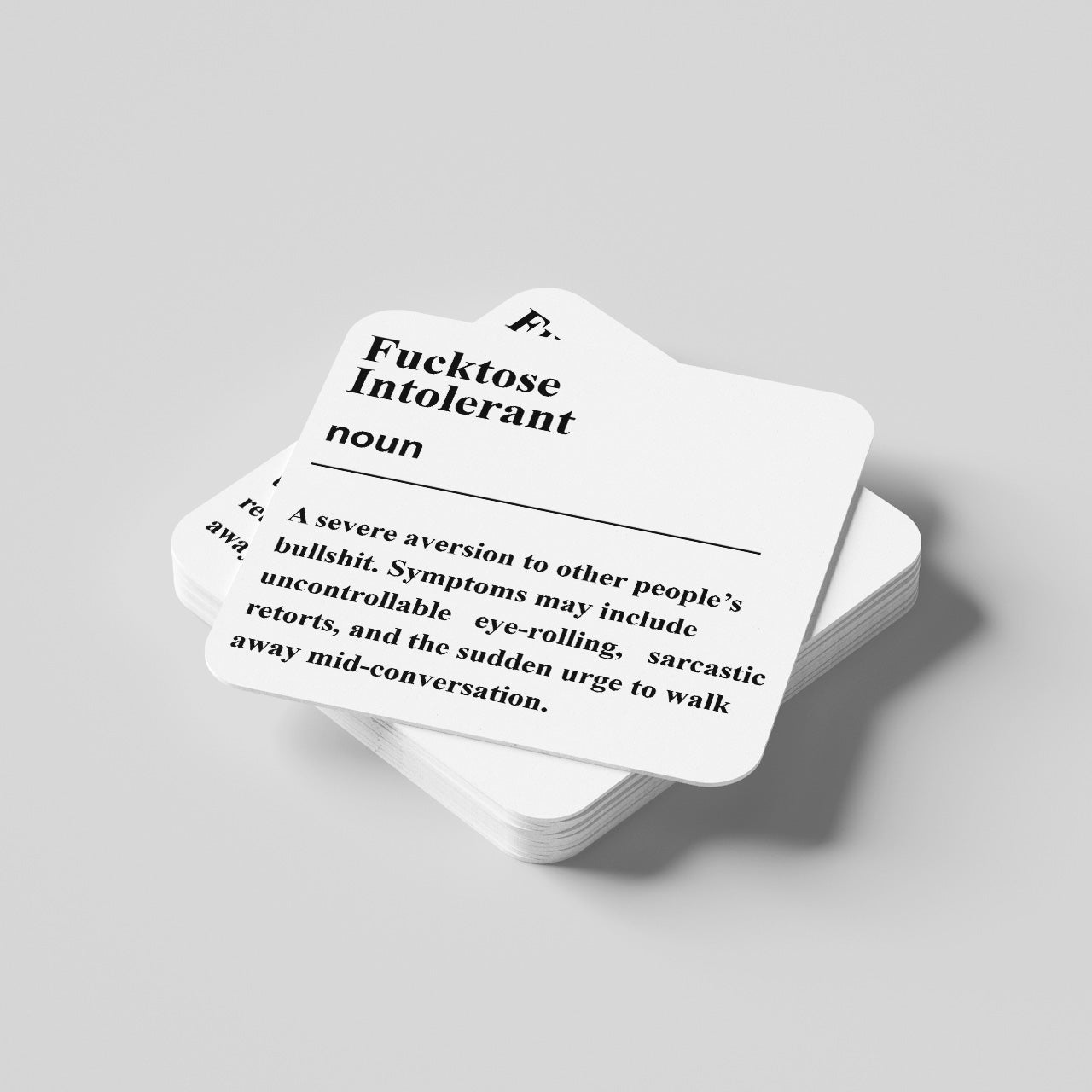 Fucktose Intolerant Coaster