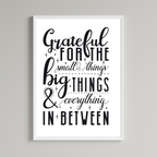 Greatful For The Small Things Print
