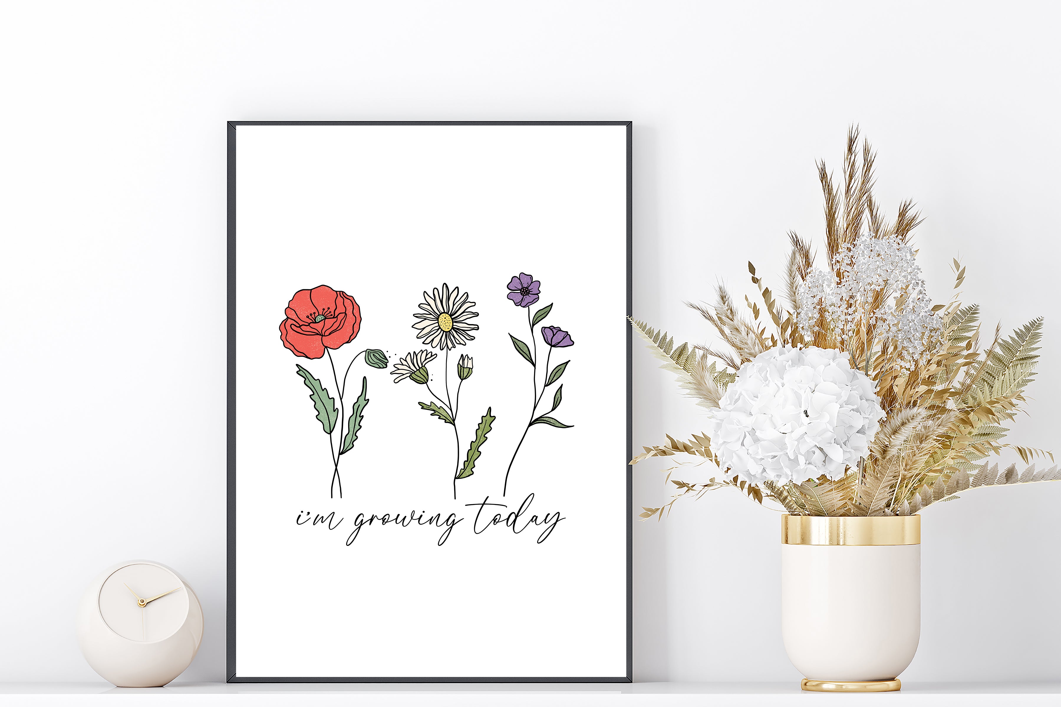 I'm Growing Today Wall Art Print
